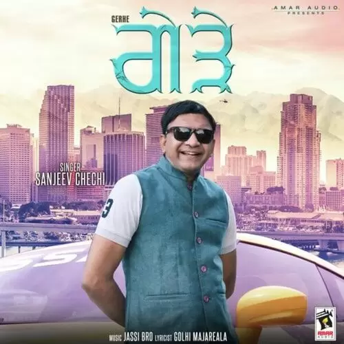 Gerhe Sanjeev Chechi Mp3 Download Song - Mr-Punjab