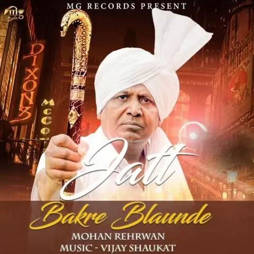 Jatt Bakre Blaunde Mohan Rehrwan Mp3 Download Song - Mr-Punjab