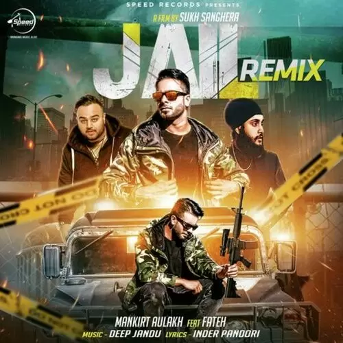Jail Remix Mankirt Aulakh Mp3 Download Song - Mr-Punjab