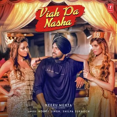 Viah Da Nasha Noddy Singh Mp3 Download Song - Mr-Punjab