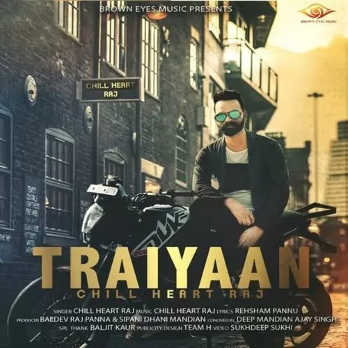 Trayiaan Chill Heart Raj Mp3 Download Song - Mr-Punjab