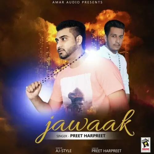 Jawaak Preet Harpreet Mp3 Download Song - Mr-Punjab