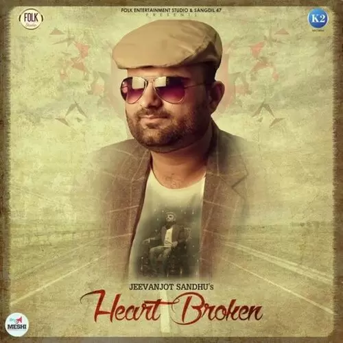 Heart Broken Jeevanjot Sandhu Mp3 Download Song - Mr-Punjab