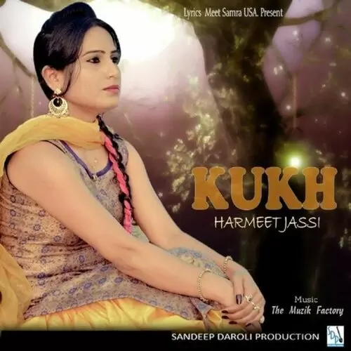 Kukh Harmeet Jassi Mp3 Download Song - Mr-Punjab
