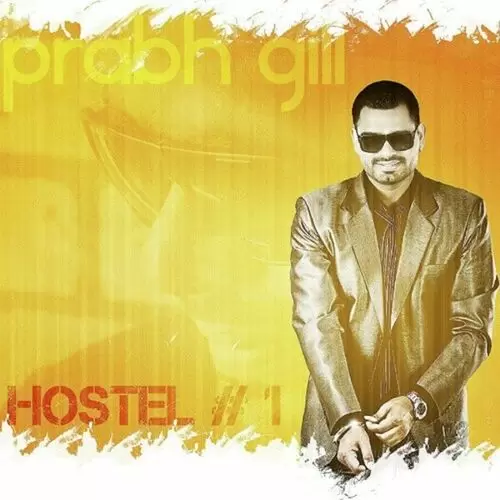 Hostel 1 Prabh Gill Mp3 Download Song - Mr-Punjab