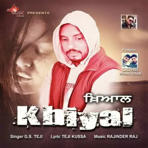 Khiyal G.S Teji Mp3 Download Song - Mr-Punjab