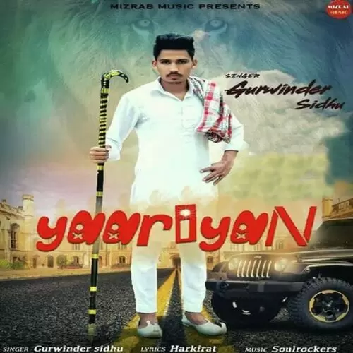 Yaariyan Gurwinder Sidhu Mp3 Download Song - Mr-Punjab