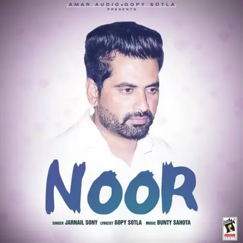 Noor Jarnail Sony Mp3 Download Song - Mr-Punjab