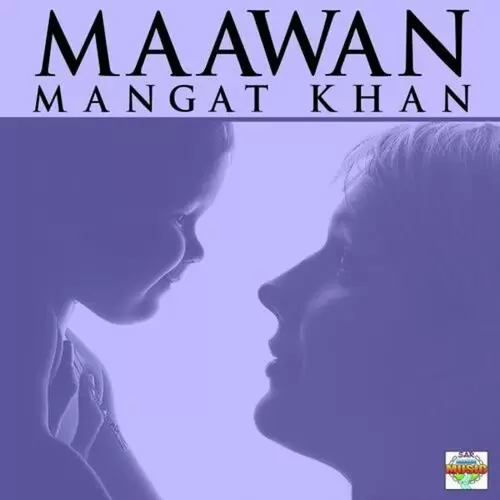 Maawan Mangat Khan Mp3 Download Song - Mr-Punjab