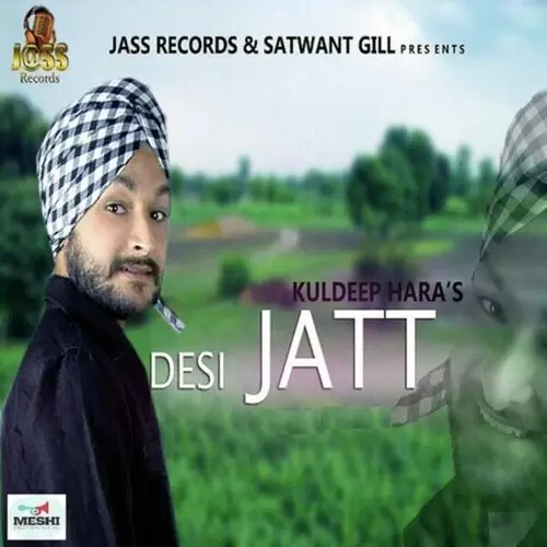 Desi Jatt Kuldeep Hara Mp3 Download Song - Mr-Punjab