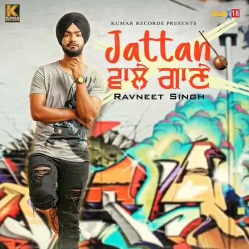 Jattan Wale Gaane Ravneet Singh Mp3 Download Song - Mr-Punjab