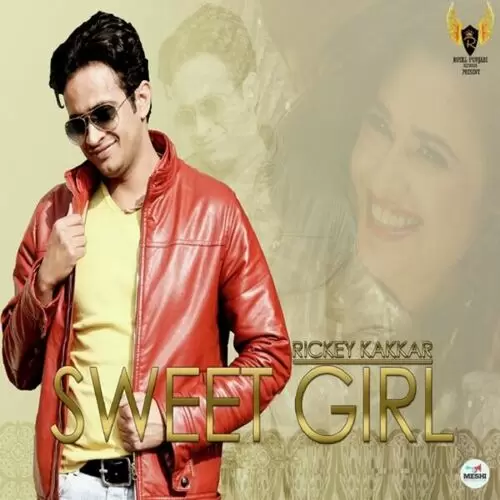 Sweet Girl Rickey Kakkar Mp3 Download Song - Mr-Punjab
