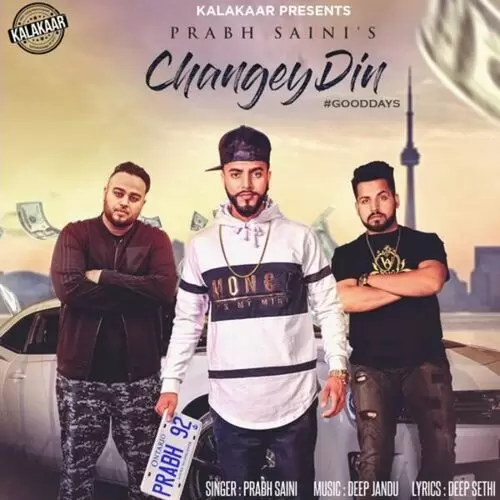 Changey Din Prabh Saini Mp3 Download Song - Mr-Punjab