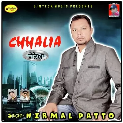 Chhalia Nirmal Patto Mp3 Download Song - Mr-Punjab
