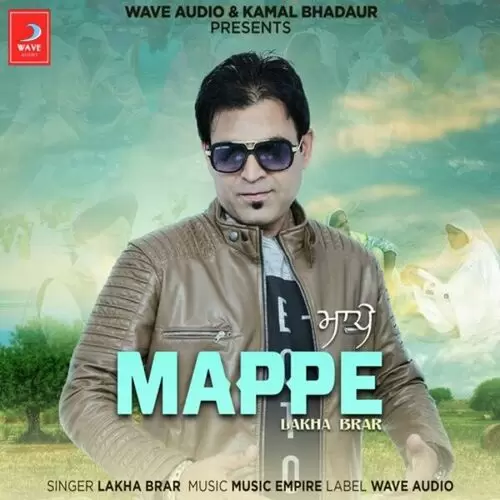 Mappe Lakha Brar Mp3 Download Song - Mr-Punjab