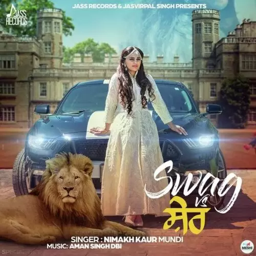 Swag VS Sher Nimakh Kaur Mundi Mp3 Download Song - Mr-Punjab