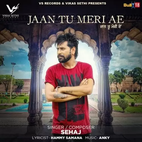 Jaan Tu Meri Ae Sehaj Mp3 Download Song - Mr-Punjab