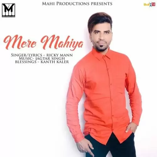 Mere Mahiya Ricky Mann Mp3 Download Song - Mr-Punjab