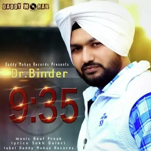 9:35 Dr. Binder Mp3 Download Song - Mr-Punjab