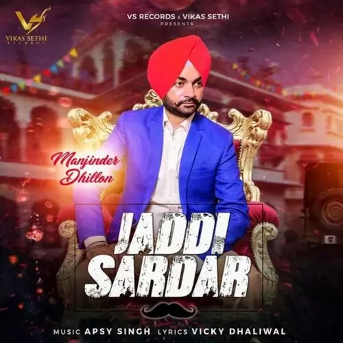 Jaddi Sardar Manjinder Dhillon Mp3 Download Song - Mr-Punjab