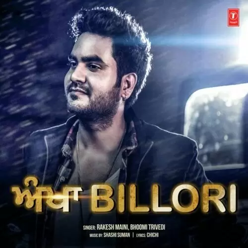 Ankha Billori Rakesh Maini Mp3 Download Song - Mr-Punjab