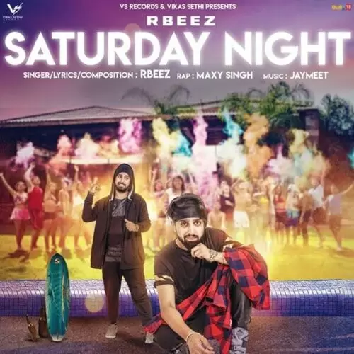 Saturday Night Rbeez Mp3 Download Song - Mr-Punjab