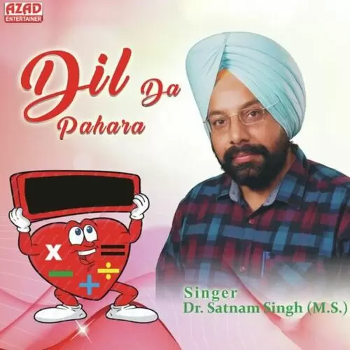Dil Da Pahara Dr. Satnam Singh M.S. Mp3 Download Song - Mr-Punjab