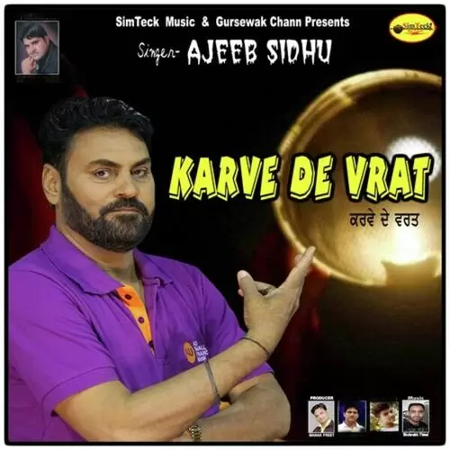 Karve De Vrat Ajeeb Sidhu Mp3 Download Song - Mr-Punjab