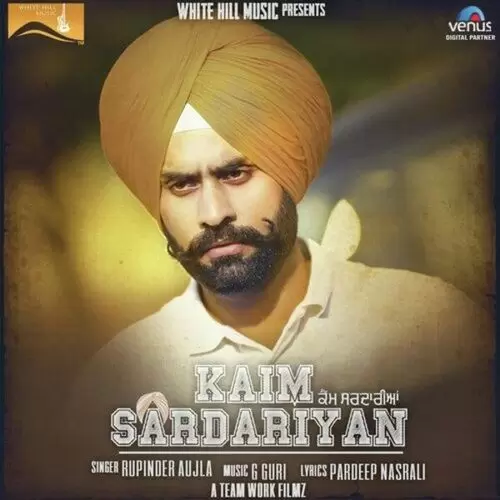 Kaim Sardariyan Rupinder Aujla Mp3 Download Song - Mr-Punjab