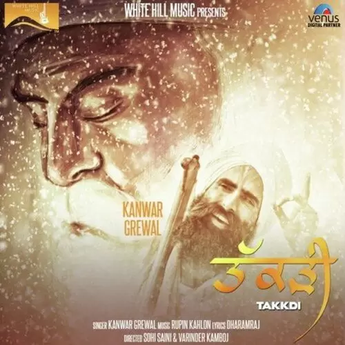 Takkdi Kanwar Grewal Mp3 Download Song - Mr-Punjab