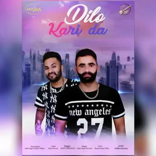 Dilo Kari Da Bunty Sakhon Walia Mp3 Download Song - Mr-Punjab