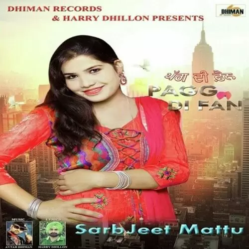 Pagg Di Fan Sarbjeet Mattu Mp3 Download Song - Mr-Punjab