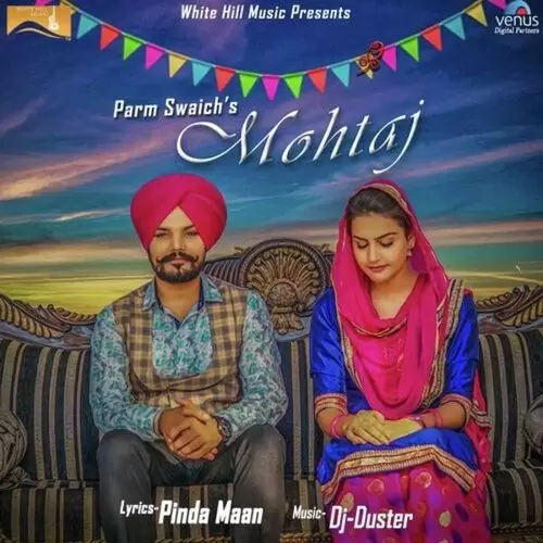 Mohtaj Parm Swaich Mp3 Download Song - Mr-Punjab