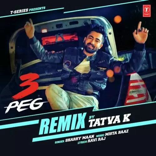 3 Peg Remix Sharry Mann Mp3 Download Song - Mr-Punjab