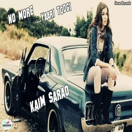 No More Yaari Todgi Kaim Sarao Mp3 Download Song - Mr-Punjab