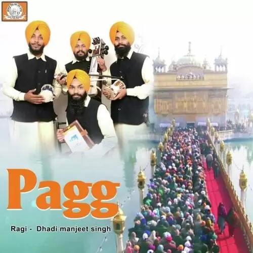 Pagg Dhadi Manjeet Singh Ludhiana Wale Mp3 Download Song - Mr-Punjab