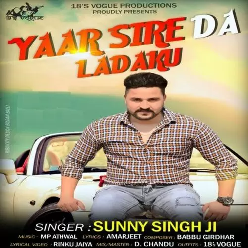 Yaar Sire Da Ladaku Sunny Singh Ji Mp3 Download Song - Mr-Punjab