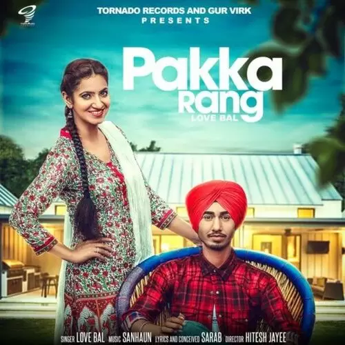 Pakka Rang Love Bal Mp3 Download Song - Mr-Punjab