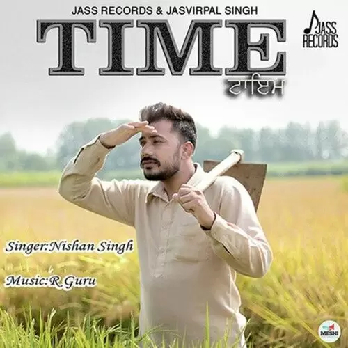 Time Nishan Singh Mp3 Download Song - Mr-Punjab