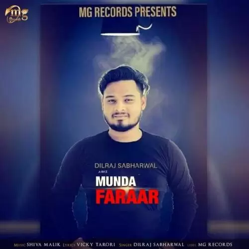 Munda Faraar Dilraj Sabharwal Mp3 Download Song - Mr-Punjab