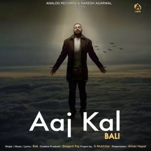 Aaj Kal Bali Mp3 Download Song - Mr-Punjab