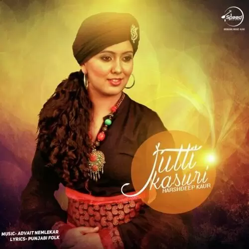 Jutti Kasuri Harshdeep Kaur Mp3 Download Song - Mr-Punjab
