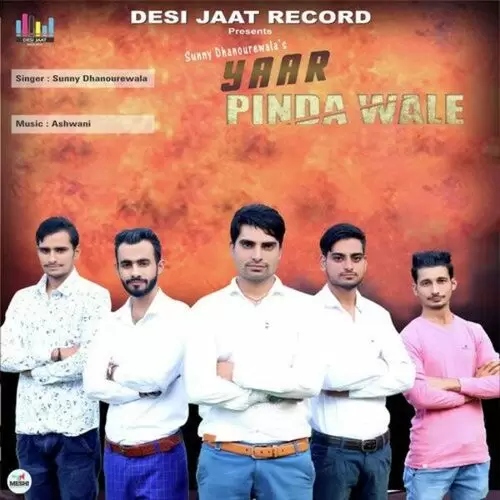 Yaar Pinda Wale Sunny Dhanourewala Mp3 Download Song - Mr-Punjab