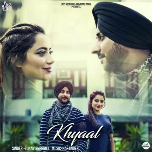 Khyaal Sunny Shergill Mp3 Download Song - Mr-Punjab
