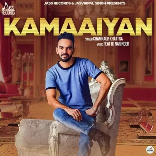 Kamaaiyan Chamkaur Khattra Mp3 Download Song - Mr-Punjab