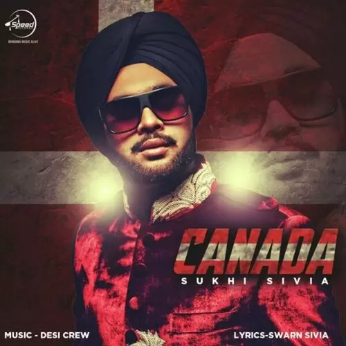 Canada Sukhi Sivia Mp3 Download Song - Mr-Punjab