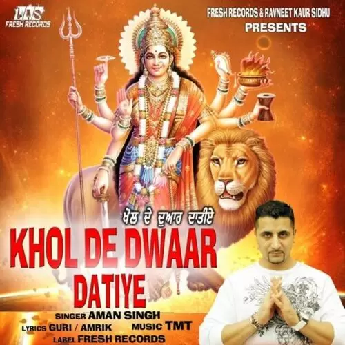 Khol De Dwaar Datiye Aman Singh Mp3 Download Song - Mr-Punjab