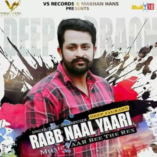 Rabb Naal Yaari Deep Jagraon Mp3 Download Song - Mr-Punjab