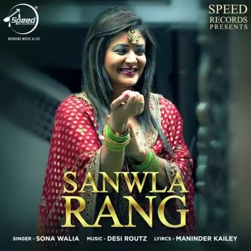 Sanwla Rang Sona Walia Mp3 Download Song - Mr-Punjab