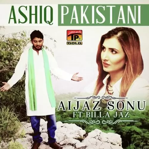 Ashiq Pakistani Aijaz Sonu ft Billa Jaz Mp3 Download Song - Mr-Punjab